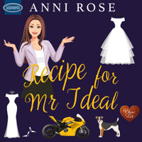 Recipe for Mr Ideal - Anni Rose - Hörbuch