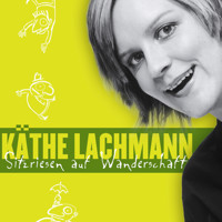 Käthe Lachmann, Sitzriesen auf Wanderschaft - Käthe Lachmann - Hörbuch
