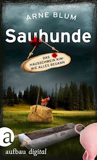 Sauhunde - Arne Blum - kostenlos E-Book