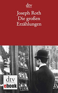 Die großen Erzählungen - Joseph Roth - E-Book