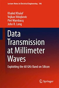 Data Transmission at Millimeter Waves - Khaled Khalaf - E-Book