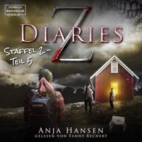 Z Diaries, 2: Staffel, Teil 5 (ungekürzt) - Anja Hansen - Hörbuch