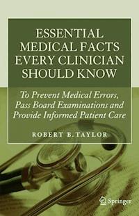 Essential Medical Facts Every Clinician Should Know - Robert B. Taylor - E-Book