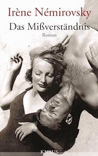 Das Mißverständnis - Irène Némirovsky - E-Book