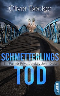 Schmetterlingstod - Oliver Becker - E-Book