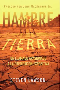 Hambre en la Tierra - Steven Lawson - E-Book