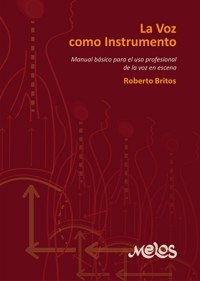 La voz como instrumento - Roberto Britos - E-Book