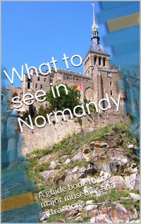 What to see in Normandy - Skyline Edizioni - E-Book