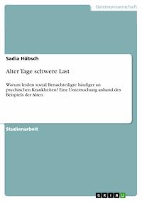 Alter Tage schwere Last - Sadia  Hübsch - E-Book