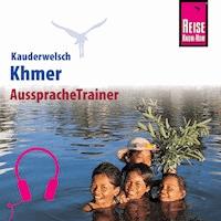 Reise Know-How Kauderwelsch AusspracheTrainer Khmer -  Sam Samnang - Hörbuch
