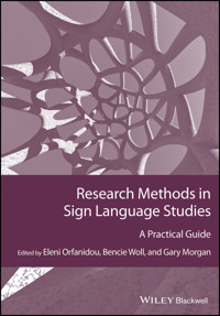 Research Methods in Sign Language Studies - Eleni Orfanidou - E-Book