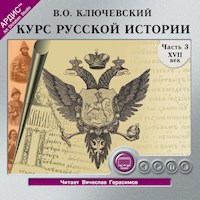 Курс русской истории. Часть 3 - Василий Осипович Ключевский - Hörbuch
