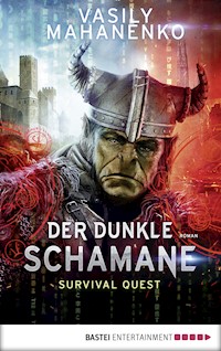Survival Quest: Der dunkle Schamane - Vasily Mahanenko - E-Book