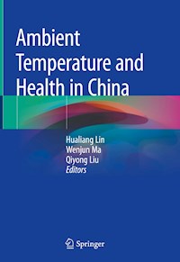 Ambient Temperature and Health in China -  - E-Book