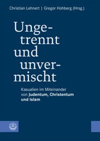 Ungetrennt, unvermischt -  - E-Book
