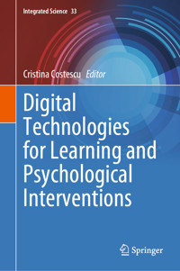 Digital Technologies for Learning and Psychological Interventions -  - E-Book
