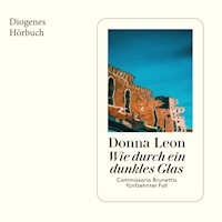 Wie durch ein dunkles Glas - Donna Leon - E-Book + Hörbuch