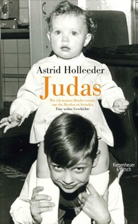Judas - Astrid Holleeder - E-Book