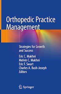 Orthopedic Practice Management -  - E-Book