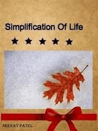 Simplification of Life - Neerav Patel - E-Book