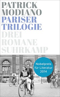 Pariser Trilogie. Abendgesellschaft, Außenbezirke, Familienstammbuch - Patrick Modiano - E-Book