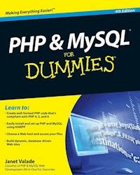 PHP and MySQL For Dummies - Janet Valade - E-Book