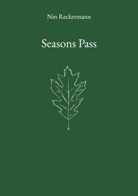 Seasons Pass - Nin Reckermann - E-Book