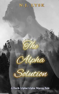 The Alpha Solution - N.J. Lysk - E-Book