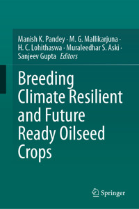 Breeding Climate Resilient and Future Ready Oilseed Crops -  - E-Book