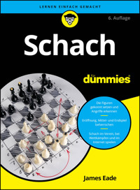 Schach für Dummies - James Eade - E-Book