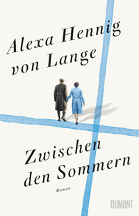 Zwischen den Sommern - Alexa Hennig von Lange - E-Book