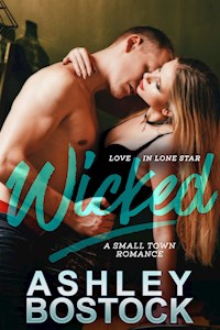 Wicked - Ashley Bostock - E-Book