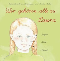 Wir alle gehören zu Laura - Sylvia Rosenkranz-Hirschhäuser - E-Book