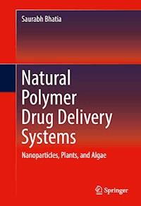 Natural Polymer Drug Delivery Systems - Saurabh Bhatia - E-Book