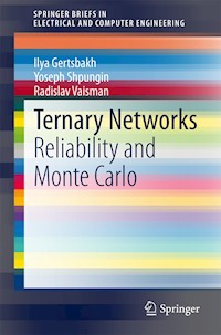 Ternary Networks - Ilya Gertsbakh - E-Book