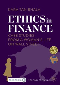 Ethics in Finance - Kara Tan Bhala - E-Book