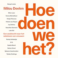 Hoe doen we het? - Milou Deelen - Hörbuch