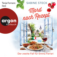 Mord nach Rezept - Eine Italienerin ermittelt in Bayern - Der zweite Fall für Emma Ferrari, Band 2 (Ungekürzt) - Sabine Steck - Hörbuch