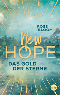 New Hope - Das Gold der Sterne - Rose Bloom - E-Book