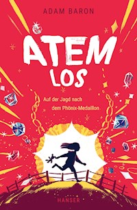 Atemlos - Adam Baron - E-Book