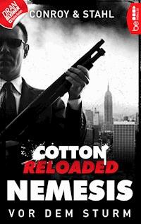 Cotton Reloaded: Nemesis - 5 - Gabriel Conroy - E-Book