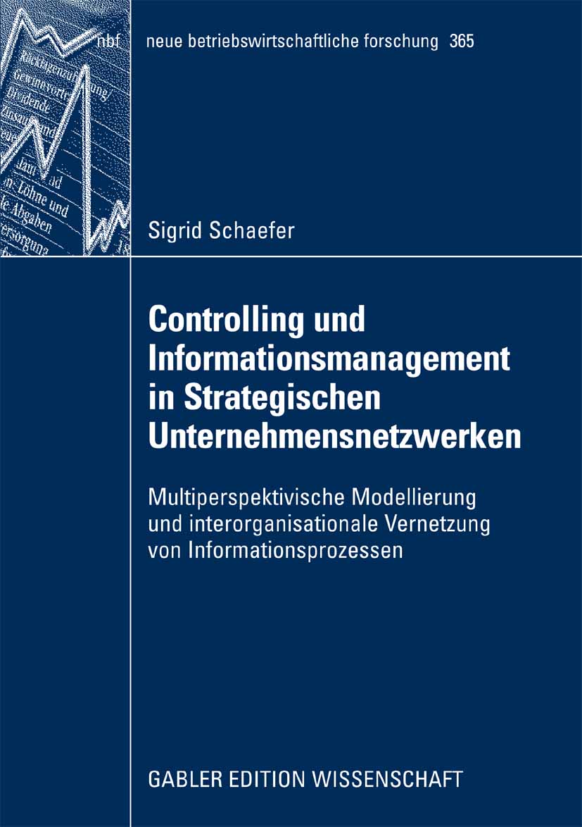Controlling und Informationsmanagement in Strategischen Unternehmensnetzwerken - Sigrid Schaefer - E-Book