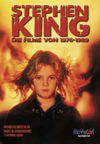 MovieCon eBook: Stephen King – Die Filme von 1976 bis 1989 - Markus Brüchler - E-Book
