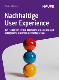 Nachhaltige User Experience - Monika Schirmeier - E-Book