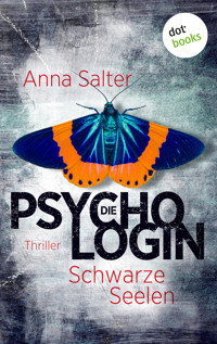 Die Psychologin – Schwarze Seelen - Anna Salter - E-Book