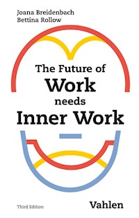 The Future of Work needs Inner Work - Joana Breidenbach - E-Book