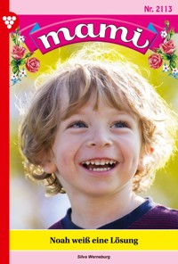 Noah weiß eine Lösung - Silva Werneburg - E-Book