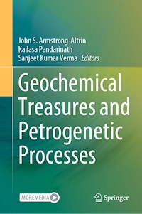 Geochemical Treasures and Petrogenetic Processes -  - E-Book