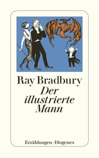 Der illustrierte Mann - Ray Bradbury - E-Book