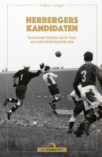 Herbergers Kandidaten - Fabian Siegel - E-Book